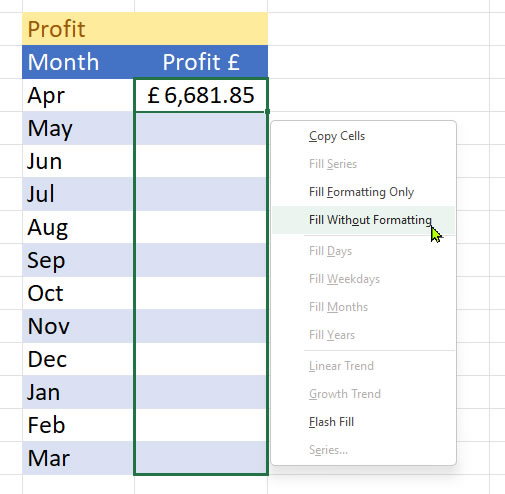 fill without formatting using AutoFill in Excel